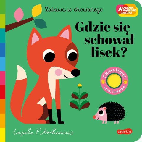 Akademia Mądrego Dziecka: Gdzie się schował lisek? Zabawa w chowanego